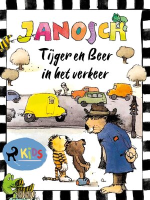 cover image of Tijger en Beer in het verkeer